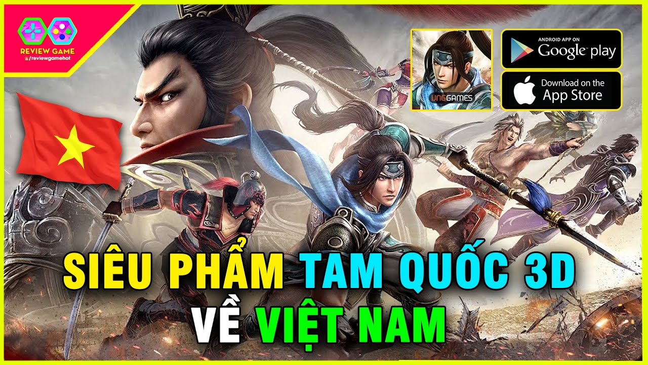 Dynasty Warriors: Overlords VNG – SIÊU PHẨM game TAM QUỐC TRẢM TƯỚNG 3D kết hợp QUAY X10 ra mắt VN