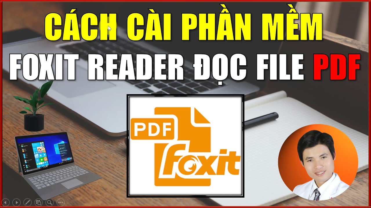 Foxit Reader | Cách Tải Và Cài Đặt Foxit Reader Phiên Bản Mới Nhất – Phần Mềm Đọc File PDF Miễn Phí.