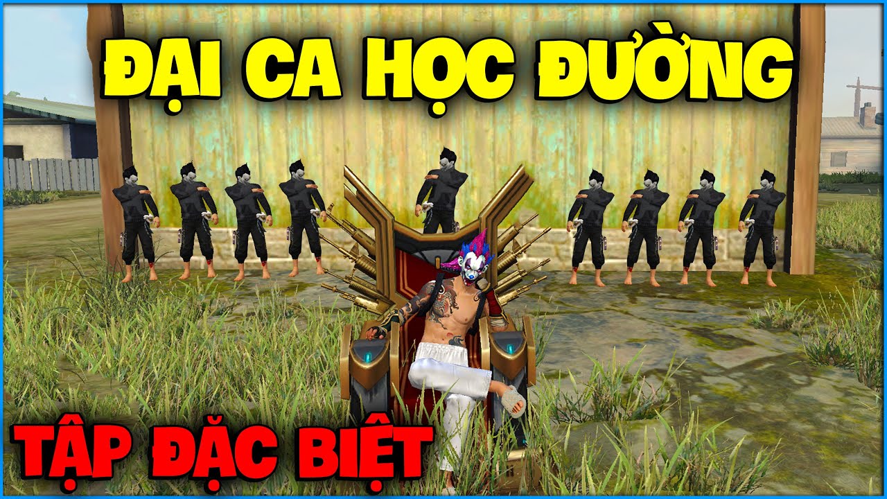 Free Fire | Phim Đại Ca Học Đường , Tập Đặc Biệt…