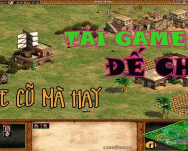 |GAME CŨ MÀ HAY| tải game Age Of Empires 2 – Đế Chế