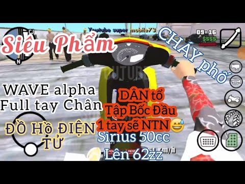 [GTA SAN]  Share Siêu Phẩm Wave Cháy Phố Hướng Dẫn Cách Tải Chi Tiết Nhất