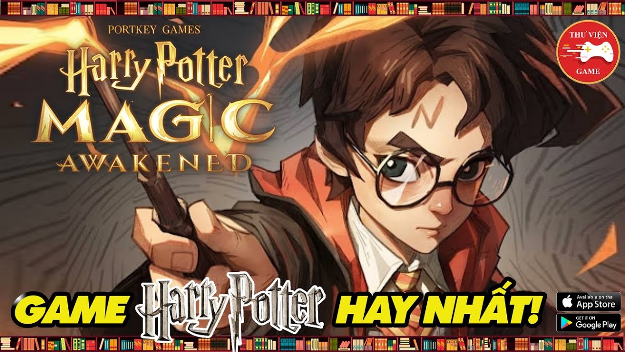 Harry Potter: Magic Awakened || CÁCH TẢI – TRẢI NGHIỆM và ĐÁNH GIÁ…! || Thư Viện Game