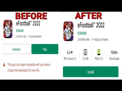 How To Fix This App Is No Longer Compatible With Your Device | How To Download eFootball 2022 Mobile