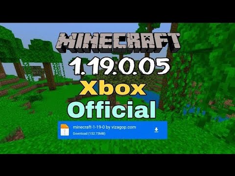 Hướng Dẫn Chi Tiết Cách tải Minecraft PE 1.19.0.05 Chính Thức,Xbox, Official,Tiếng Việt,..