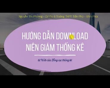 Hướng dẫn download Niên giám thống kê cập nhật nhất