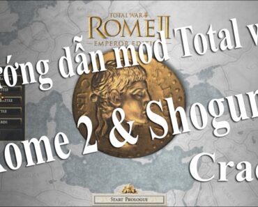 Hướng dẫn mod total war Shogun 2 & Rome 2 Active