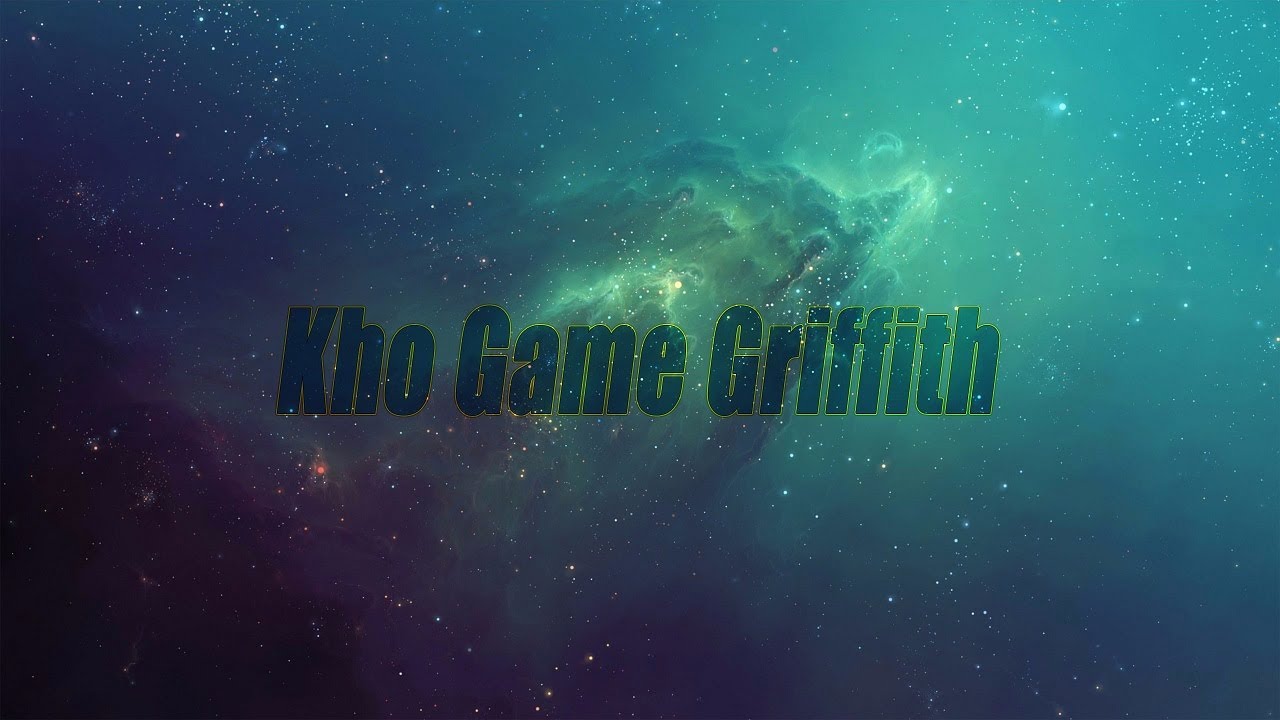 Hướng dẫn tải game tại kênh Kho Game Griffith