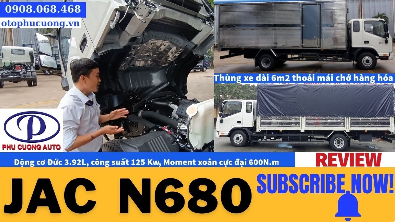 JAC N680 Review chi tiết mẫu xe tải tiết kiệm nhiên liệu động cơ Đức 3.92L Phần 1 | Phú Cường Auto