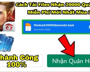 Liên Quân | Cách Tải Files Nhận 20000 Quân Huy Miễn Phí Mới Nhất Mùa 22 – Thành Công 100%