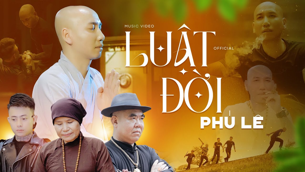 Luật Đời  – Phú Lê | OFFICIAL MUSIC VIDEO