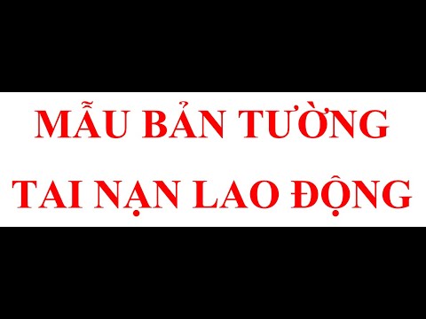 MẪU BẢN TƯỜNG TRÌNH TAI NẠN LAO ĐỘNG