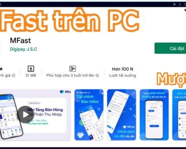 MFast PC – Cách tải & chơi mượt trên Máy tính, Laptop Windows