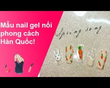 Mẫu nail gel nổi phong cách hàn quốc