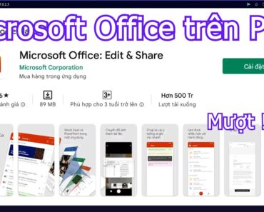 Microsoft Office Edit & Share PC – Cách tải & chơi mượt trên Máy tính, Laptop Windows