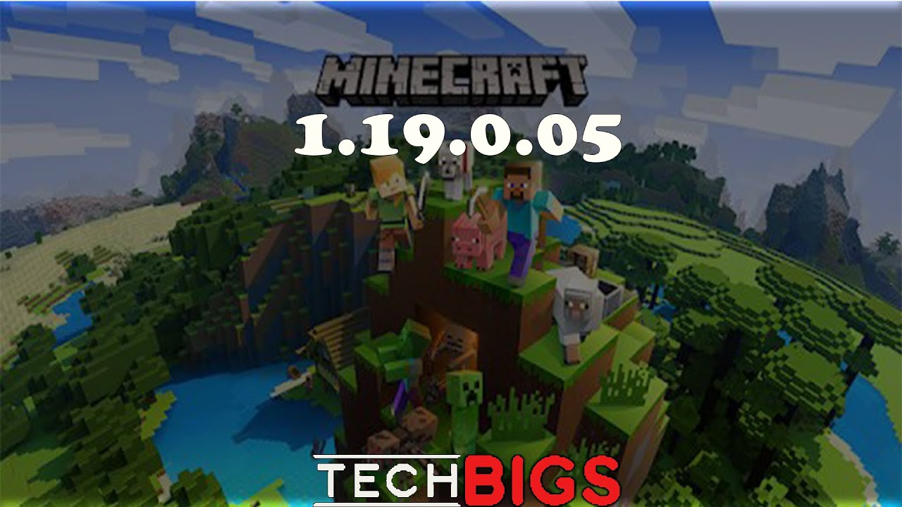 Minecraft 1.19.0.05 APK – cách tải phiên bản mới nhất 2022 | Anime Sup