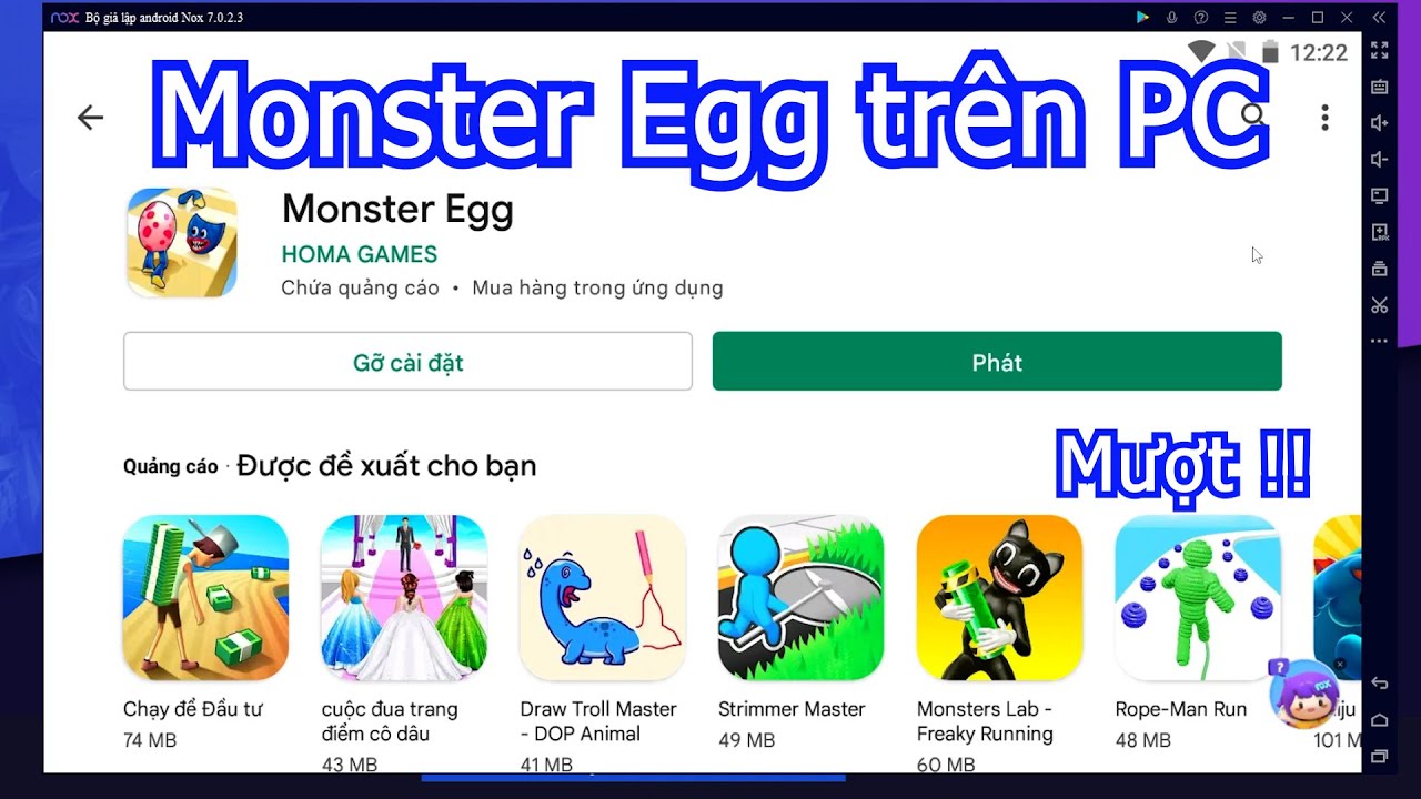 Monster Egg PC – Cách tải & sử dụng mượt trên Máy tính, Laptop yếu