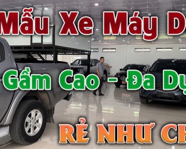 Nói Thật Với Các Bác Là Quá Tiếc Nếu Bỏ Qua Mẫu Xe Máy Dầu , Gầm Cao , Đa Dụng Này