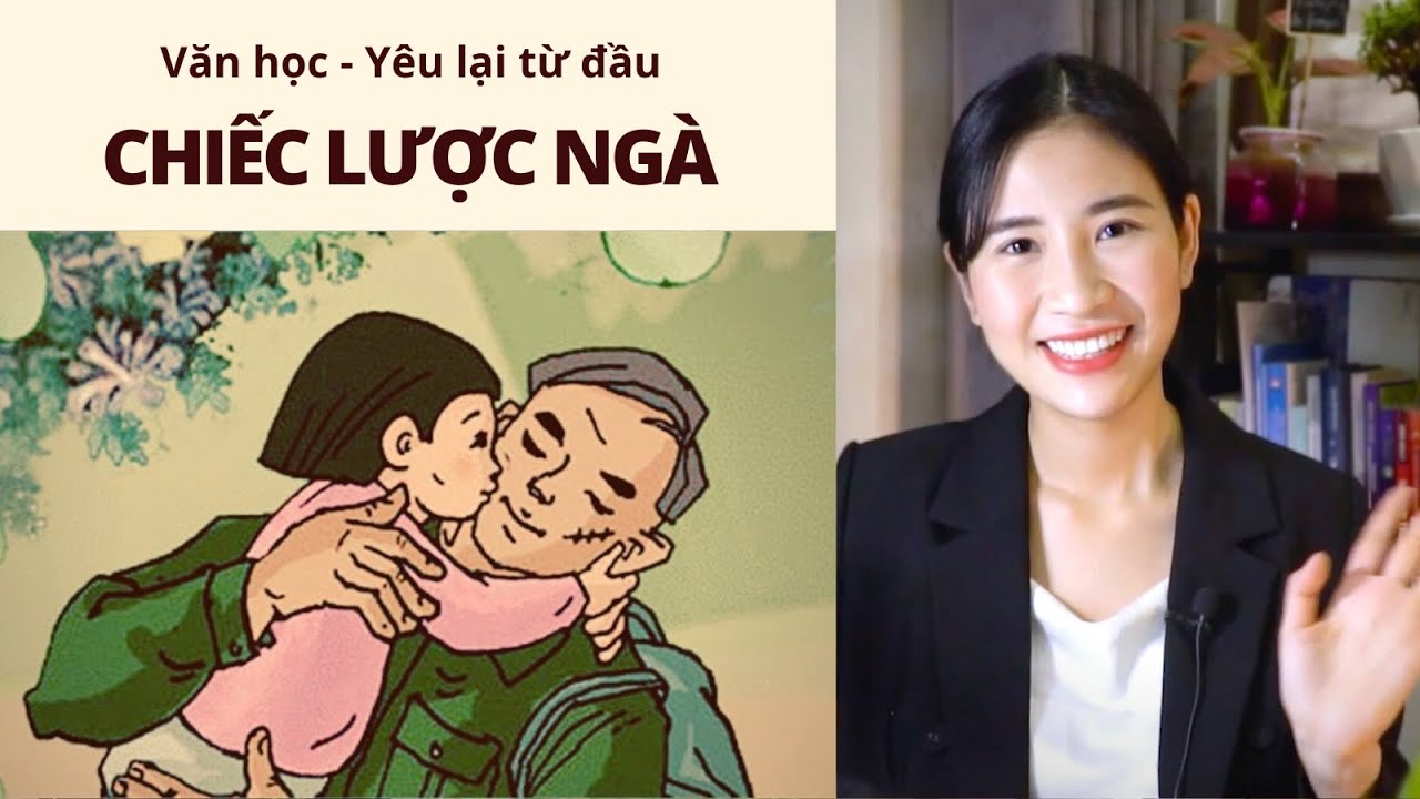 Ôn Văn không học vẹt – 15 phút nhớ hết 5 chi tiết đắt giá trong "Chiếc lược ngà"