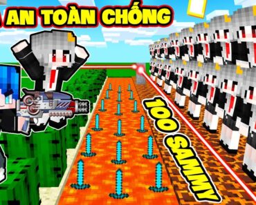 PHONG CẬN THỬ THÁCH 24 GIỜ XÂY NHÀ AN TOÀN CHỐNG 100 SAMMY GIẢ MẠO KINH DỊ TRONG MINECRAFT