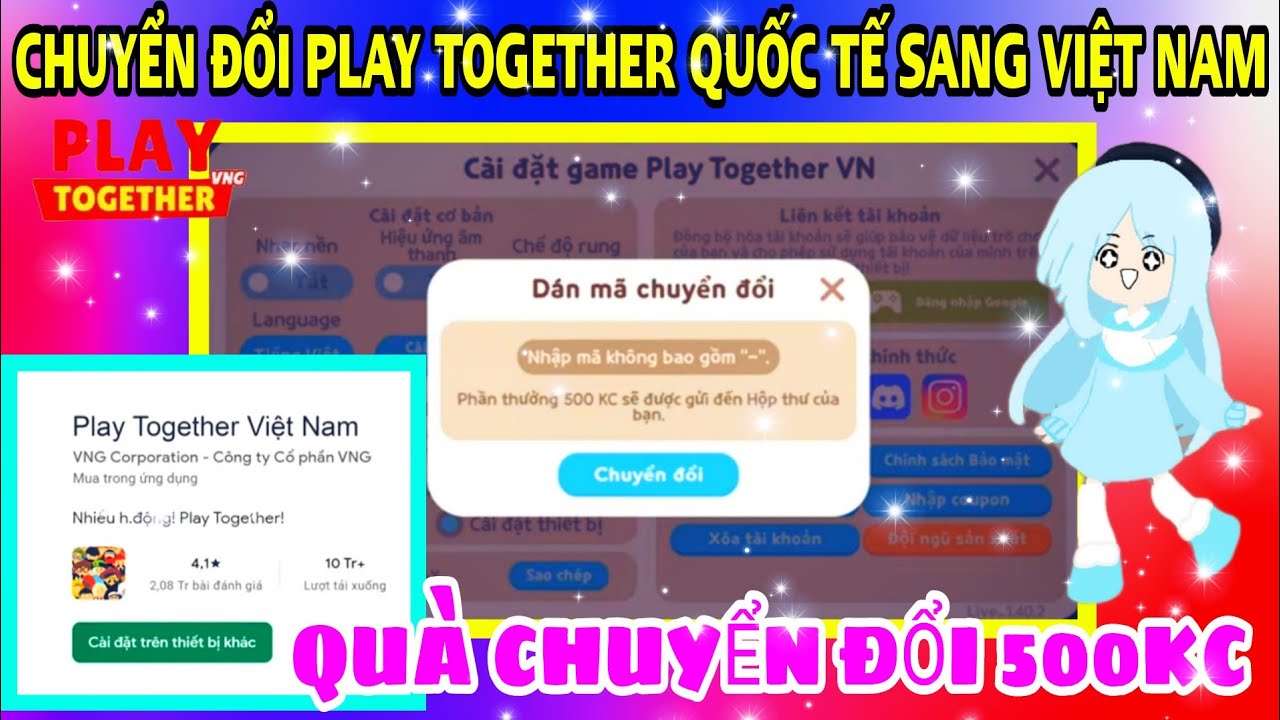 PLAY TOGETHER | CÁCH CHUYỂN ĐỔI APP QUỐC TẾ SANG VIỆT NAM , QUÀ CHUYỂN ĐỔI LÀ 500 ĐÁ QUÝ.