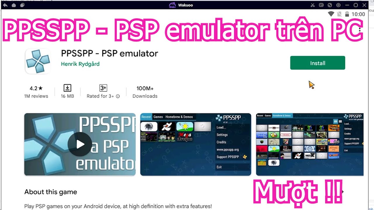 PPSSPP: PSP emulator PC – Cách tải & sử dụng mượt trên Máy tính, Laptop yếu