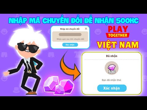 (Play Together) Cách Nhận 500 Kim Cương khi chuyển đổi | Không được xoá App Quốc Tế