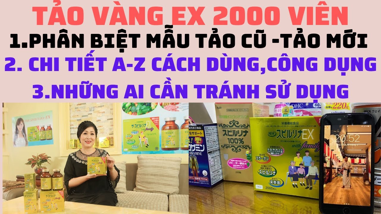 TẢO VÀNG NHẬT BẢN || PHÂN BIỆT MẪU CŨ,MỚI,CÔNG DỤNG,CÁCH DÙNG TẢO VÀNG EX || TẢO VÀNG EX 2000 VIÊN