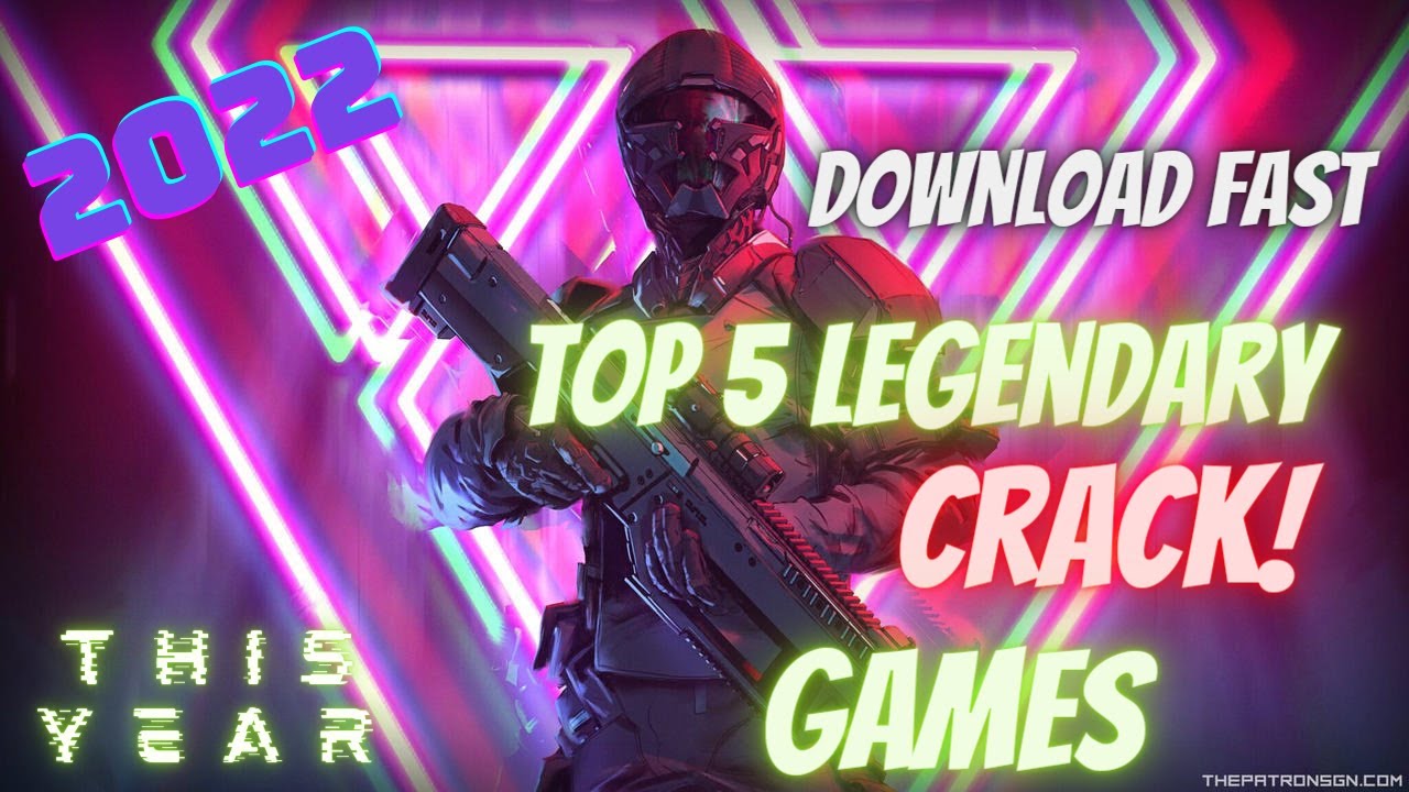 TOP 5 NEW LEGENDERY CRACK GAMES (TESTED & PLAYED) 2022