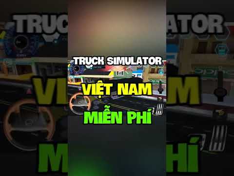 Tải Truck Simulator Vietnam APK [BẢN MIỄN PHÍ] tại MODPURE.CO