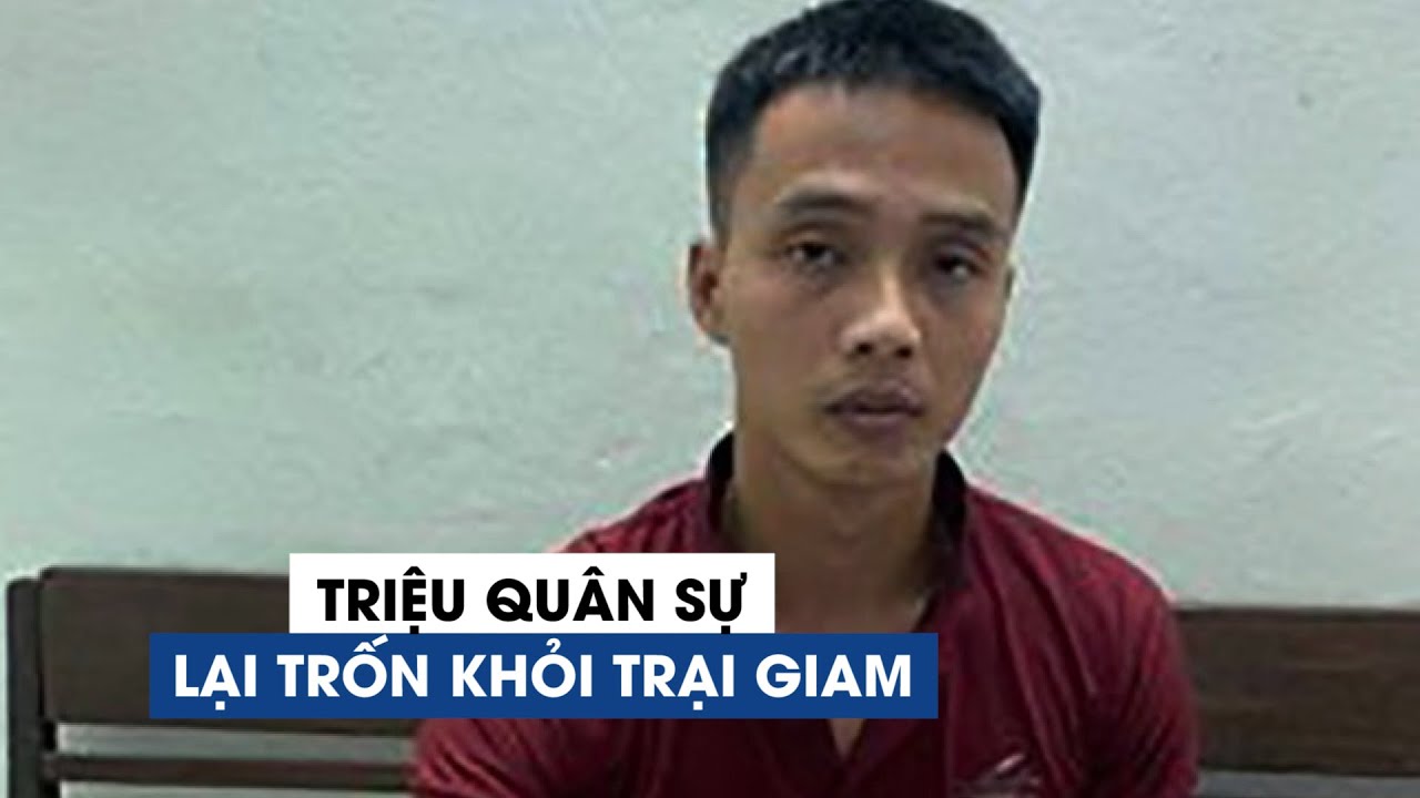 Triệu Quân Sự thêm một lần nữa trốn khỏi trại giam