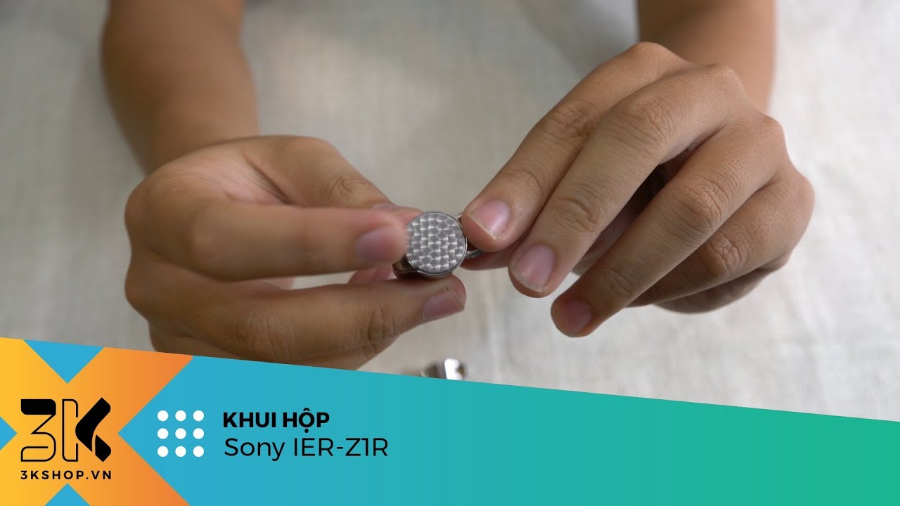 Unboxing Sony IER-Z1R | Mẫu tai nghe in-ear flagship của Sony