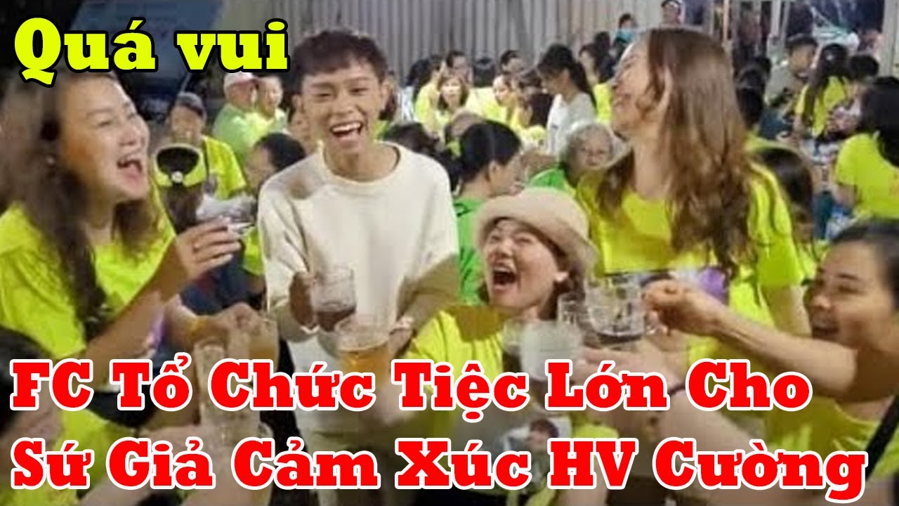 VUI: HỒ VĂN CƯỜNG CHÍNH THỨC NHẬN NÚT BẠC TRÊN TAY, FAN FC TỔ CHỨC TIỆC LỚN ĂN MỪNG CHIỀU ĐÃI CẬU ÚT