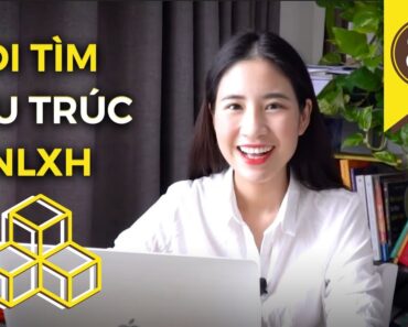 Viết NLXH – Nhận biết và phân tích cấu trúc NLXH trong bài báo || Phần 3