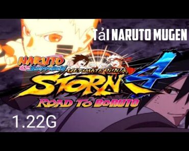 tải game naruto MUGEN 1,22G 200 nhân vật